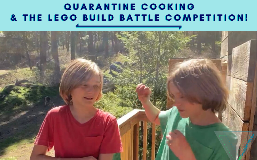 Quarantine Cooking & The Lego Build Battle Competition!